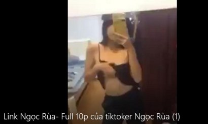 [Có link] Ngọc rùa tiktok lộ clip 